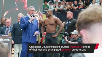Dubois and Usyk weigh-in ahead of heavyweight showdown