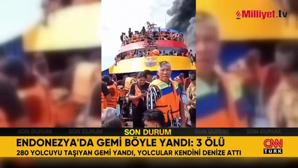 Endonezya'da yolcu gemisinde can pazarı, yanan gemiden denize atladılar: Ölü ve yaralılar var!