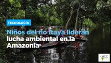 Niños del río Itaya lideran lucha ambiental en la Amazonía