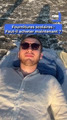 Conso : Quel est le meilleur moment pour acheter les fournitures scolaires ?