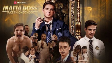 Mafia Boss Takes High School - Full Episodes