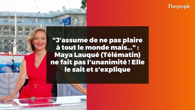 J'assume de ne pas plaire à tout le monde mais... : Maya Lauqué (Télématin) ne fait pas l'unanimité ! Elle le sait et s'explique