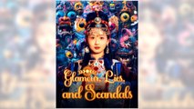 Glamour, Lies, and Scandals full episode