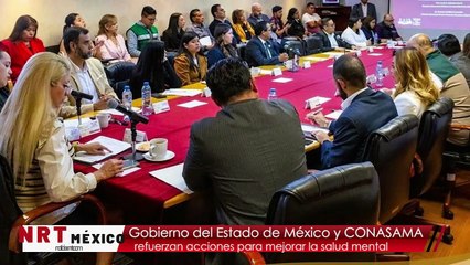 Gobierno del Estado de México y CONASAMA refuerzan acciones para mejorar la salud mental