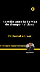 Editorial | Ramdin ante la bomba de tiempo haitiana