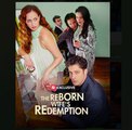 The Reborn Wife's Redemption Reel