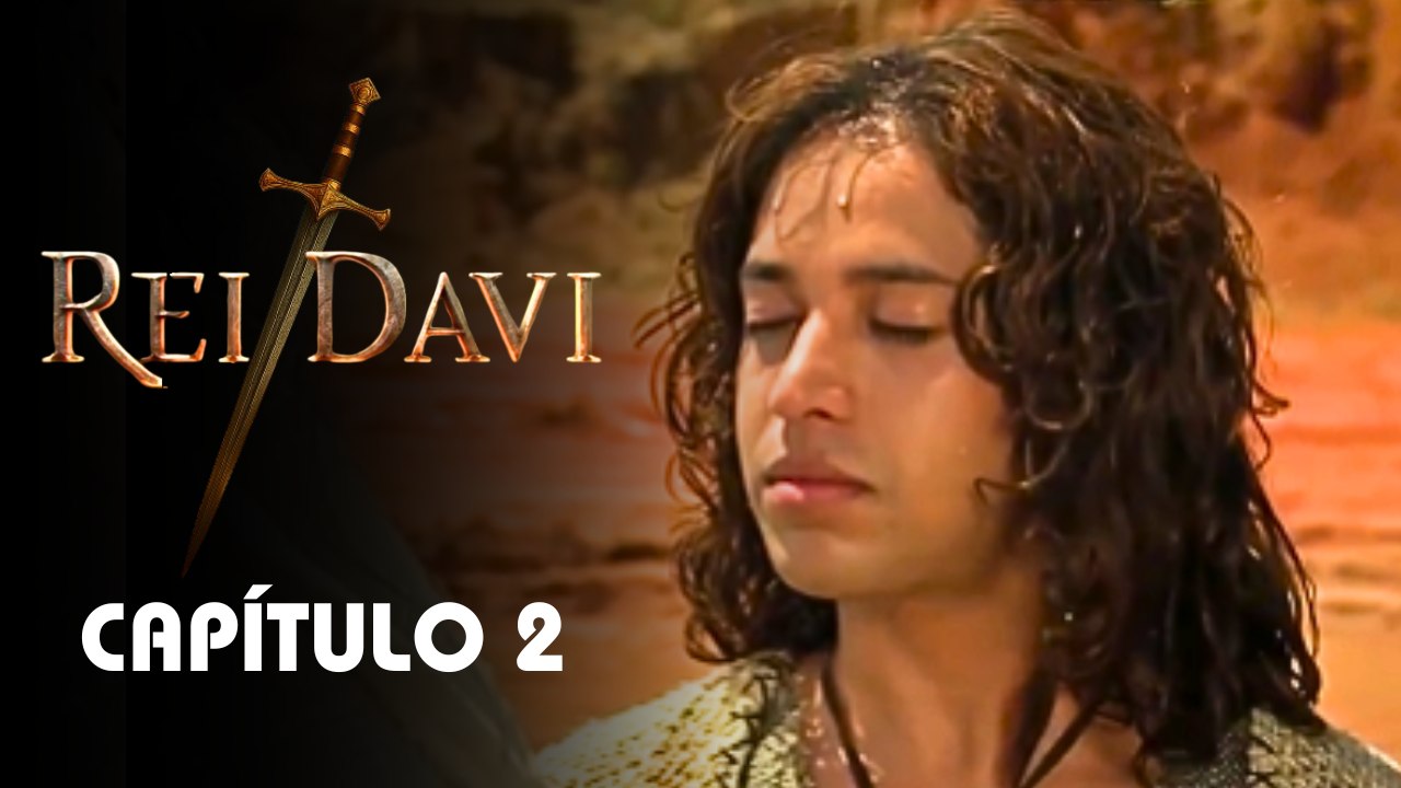 REI DAVI | CAPÍTULO 2 COMPLETO