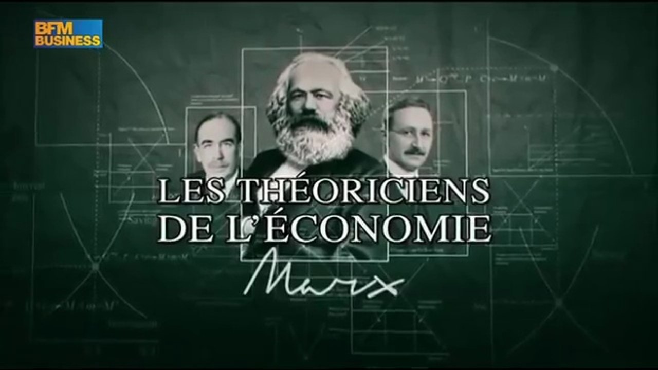 Les théoriciens de l'économie - Marx