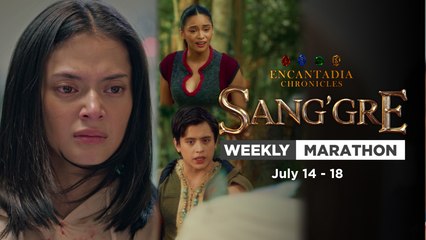 Sang'gre Weekly Marathon (July 14-18, 2025) | Exciting Encantadia Revelations & Reunions - thumbnail