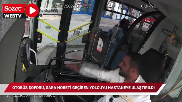 Özel halk otobüsü şoförü, sara nöbeti geçiren yolcuyu hastaneye ulaştırıldı