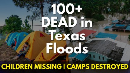 Pitch Black Wall of Death: Texas Flash Flood Kills 100+