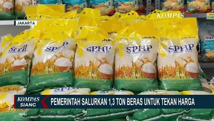 Pemerintah Salurkan 1,3 Ton Beras SPHP Melalui Kantor Pos, Begini Cara Belinya | KOMPAS SIANG