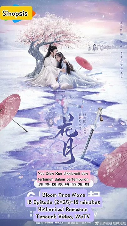 Sinopsis Drama China Bloom Once More