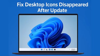 Fix Desktop Icons Disappeared After Update in Windows 11 / 10 (2 Easy Methods) ✔️
