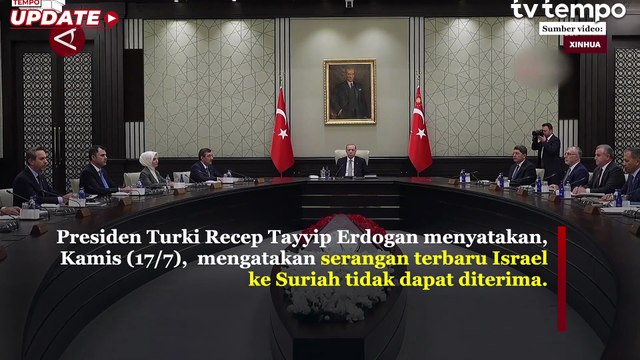 Erdogan Kecam Serangan Udara Israel ke Suriah