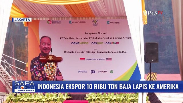 Indonesia Mengekspor 10 Ribu Ton Baja Lapis ke Pasar Amerika Serikat | SAPA PAGI