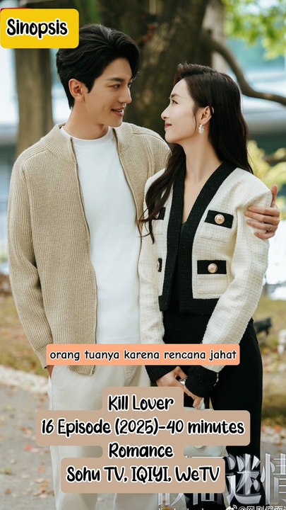 Sinopsis Drama China Kill Lover