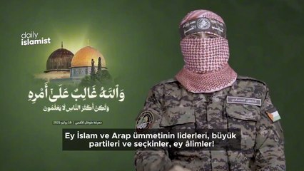 Ebu Ubeyde: Ey alimler ey Arap liderleri artık hasmımızsınız