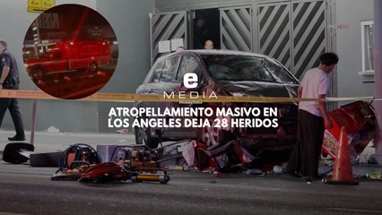 Reportan 28 heridos tras atropellamiento masivo en LA