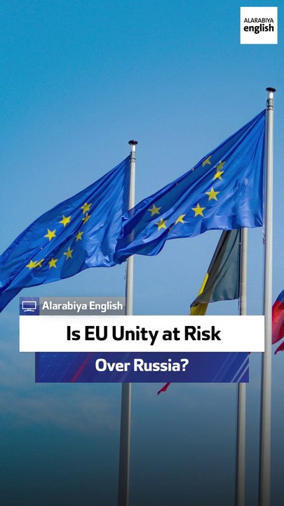 Is EU Unity at Risk Over Russia?