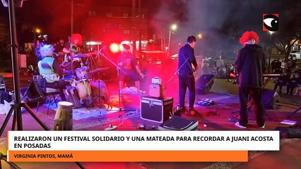 Realizaron un festival solidario y una mateada para recordar a Juani Acosta en Posadas.mp4