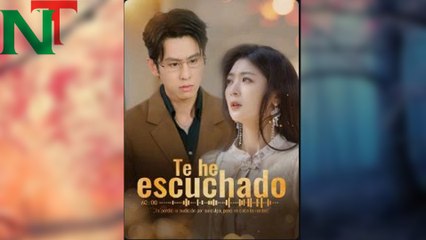 Te he escuchado Completa en Español