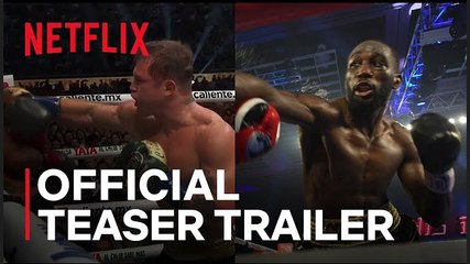 Canelo Álvarez vs. Terence Crawford | Official Teaser Trailer - Netflix