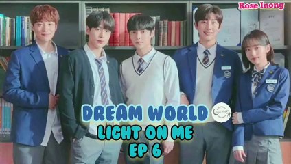Light on Me episode 6 eng sub