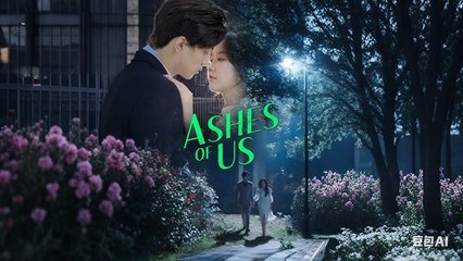 From Ashes To Us Full Movie