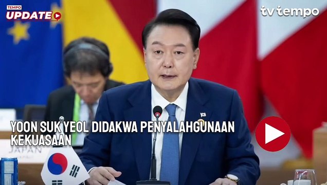 Eks Presiden Korea Selatan Yoon Suk Yeol Didakwa Penyalahgunaan Kekuasaan