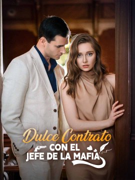 Dulce Contrato con el Jefe de la Mafia ReelShort ES #shortfilm