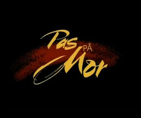 Pas PÅ Mor | Afsnit 1 - 12 Afsnit i alt - 1998 | DR