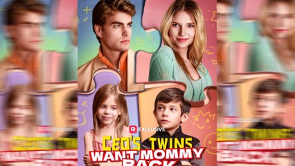 [Full] - CEO's Twins Want Mommy Back