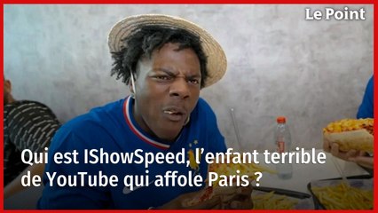 Qui est IShowSpeed, l’enfant terrible de YouTube qui affole Paris ?