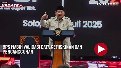 BPS Masih Validasi Data Kemiskinan dan Pengangguran yang Disebut Prabowo Turun