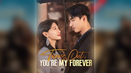 Turns Out, You’re My Forever – Full Movie (2025)