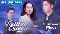 Shattered Wings - Retired Queen Full & Detailed Version - Full Movie