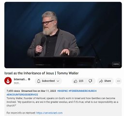 IHOP, Tommy Waller, Israel as the Inheritance of Jesus, short excerpt, 2023-03-11