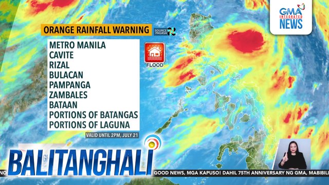 Orange rainfall warning (valid until 2 p.m., July 21, 2025) | Balitanghali