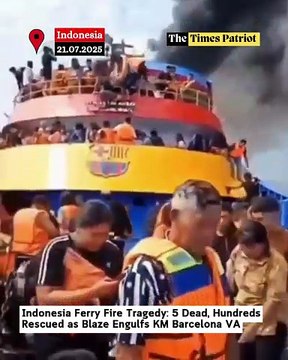 Indonesia Ferry Fire Tragedy: 5 Dead, Hundreds Rescued as Blaze Engulfs KM Barcelona VA