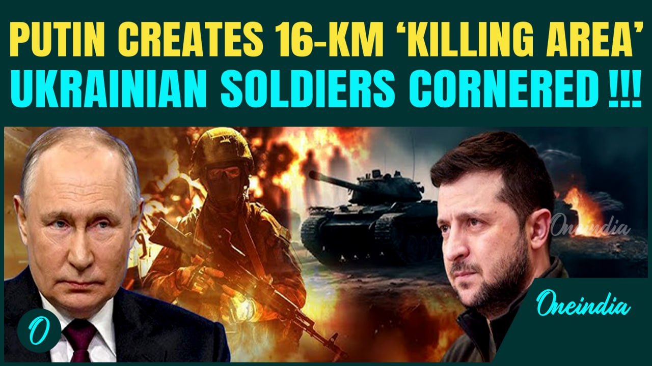 Putin TRAPS Ukrainian Troops in ‘Killing Area’; Russia's Plan to WIPE OUT Zelensky’s Men OUT!