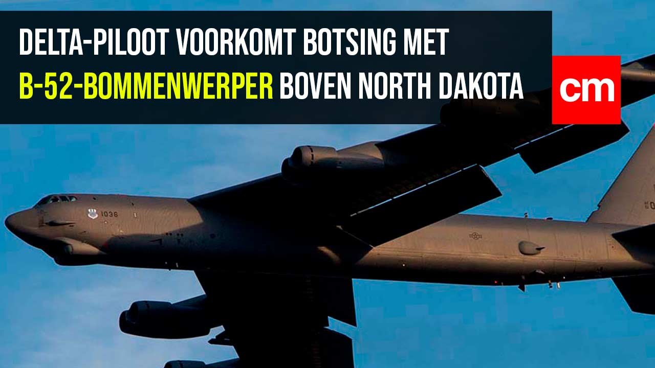 Delta-piloot voorkomt botsing met B-52-bommenwerper boven North Dakota