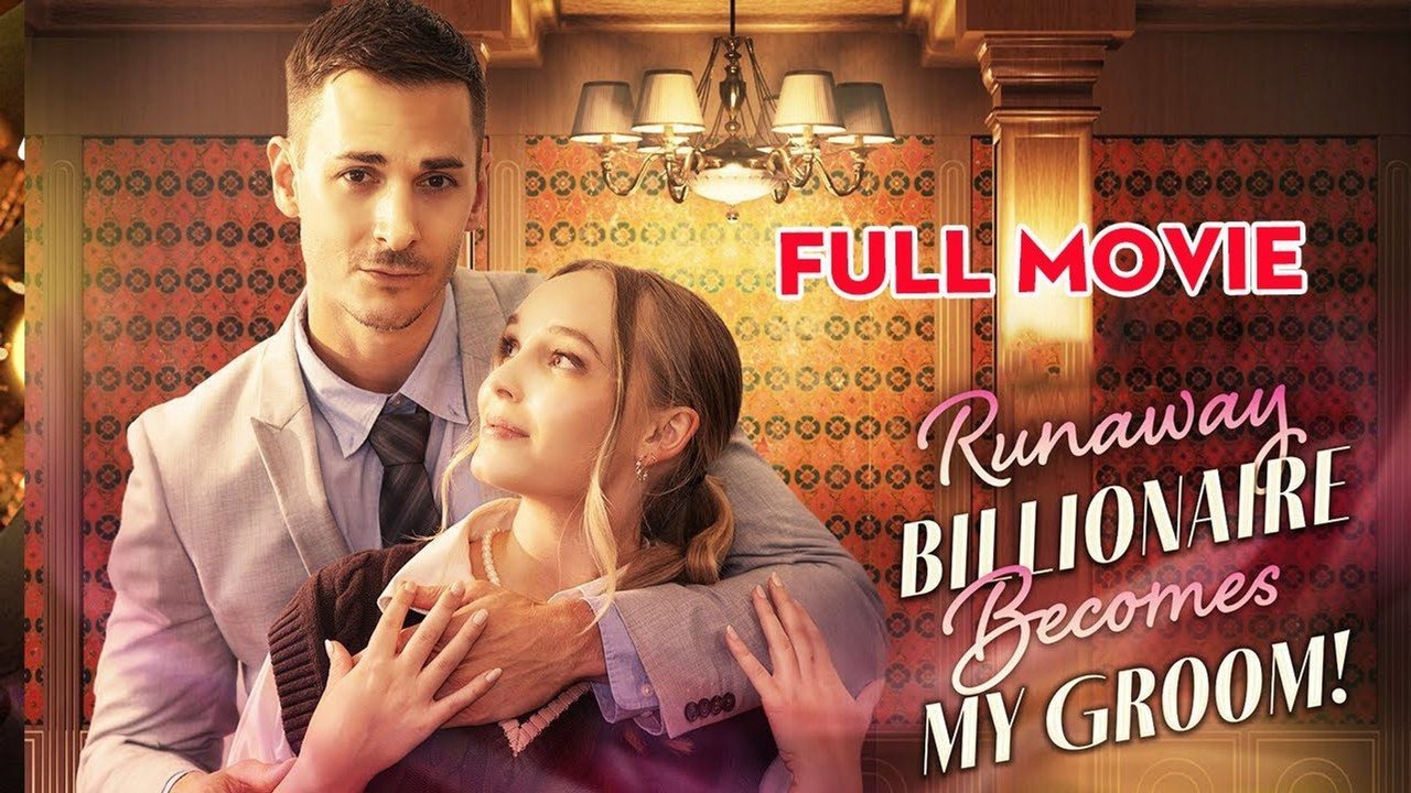 Runaway Billionaire Becomes My Groom #FullMovie