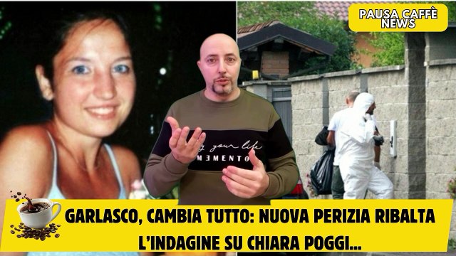 Garlasco, cambia tutto nuova perizia ribalta l’indagine su Chiara Poggi...