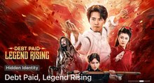 [Full] - Debt Paid, Legend Rising