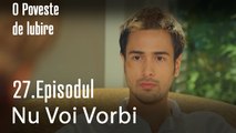 Nu o Sa Vorbesc Acum -  O Poveste de Lubire