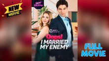 Oops! I Married My Enemy Full HD (Short Drama)