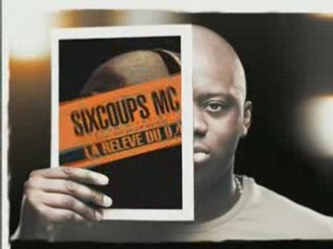 Teaser SixCoups Mc