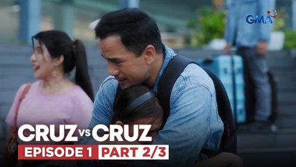 Cruz vs. Cruz: A father’s selfless love for his family! (Episode 1 - Part 2/3)