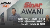 AWANI 7:45 [21/7/2025] – Sabar..esok atau rabu | Jerebu menular | Ismanira diperintah bela diri